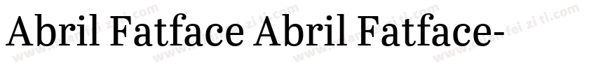 Abril Fatface Abril Fatface字体转换